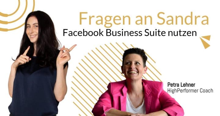 Fragen an Sandra: Facebook Business Suite